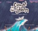 Image for Caught in the Storm
