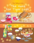 Image for The Babyccinos The Hunt for TigerLoaf