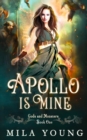 Image for Apollo Is Mine : Paranormal Romance