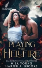 Image for Playing with Hellfire : Paranormal Romance