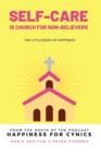 Image for Self-care is church for non-believers : The little book of happiness