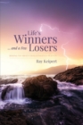 Image for Life&#39;s Winners and a Few Losers