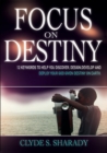 Image for Focus on Destiny