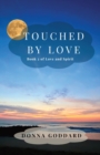 Image for Touched by Love