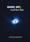 Image for God Of Miracles