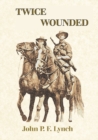 Image for Twice Wounded