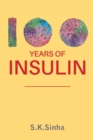 Image for 100 Years of Insulin