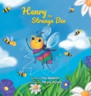 Image for Henry the Strange Bee