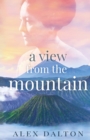 Image for A View From The Mountain
