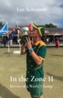 Image for In the Zone II : Secrets of a World Champ