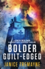 Image for Bolder Guilt-Edged