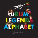 Image for Drum Legends Alphabet