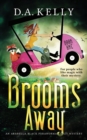 Image for Brooms Away : An Arabella Black Paranormal Cozy Mystery