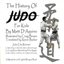 Image for History of Judo for Kids (English / Mpakwithi Bilingual Book)