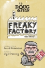 Image for Doug &amp; Stan - The Freaky Factory