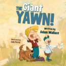 Image for The Giant Yawn!