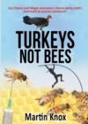 Image for Turkeys Not Bees
