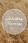 Image for Unfolding Journeys : Ways to Connect