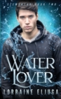 Image for WaterLover : The Elementar Series