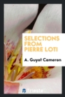 Image for Selections from Pierre Loti