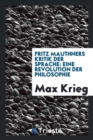 Image for Fritz Mauthners Kritik Der Sprache : Eine Revolution Der Philosophie
