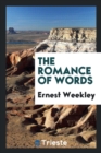 Image for The Romance of Words