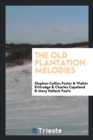 Image for The Old Plantation Melodies