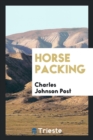 Image for Horse Packing