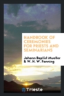 Image for Handbook of Ceremonies for Priests and Seminarians