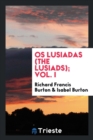 Image for OS Lusiadas (the Lusiads); Vol. I