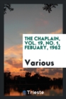 Image for The Chaplain, Vol. 19, No. 1, Febuary, 1962
