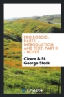 Image for Pro Roscio. with Introd. and Notes by St. George Stock