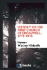 Image for History of the First Church in Cromwell, 1715-1915