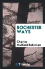 Image for Rochester Ways
