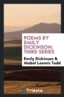 Image for Poems by Emily Dickinson; Third Series