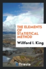 Image for The Elements of Statistical Method