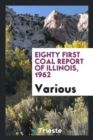 Image for Eighty First Coal Report of Illinois, 1962