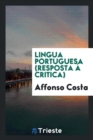 Image for Lingua Portuguesa (Resposta   Critica)