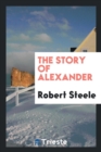 Image for The Story of Alexander