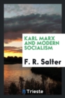 Image for Karl Marx and Modern Socialism