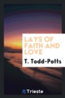 Image for Lays of Faith and Love