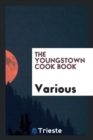 Image for The Youngstown Cook Book