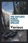 Image for The Ontario Public School Speller