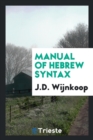 Image for Manual of Hebrew Syntax