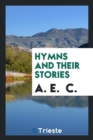 Image for Hymns and Their Stories