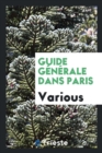 Image for Guide G n rale Dans Paris