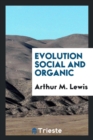 Image for Evolution Social and Organic