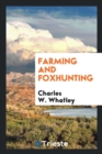 Image for Farming and Foxhunting