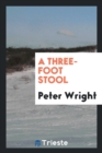 Image for A Three-Foot Stool