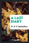 Image for A Last Diary